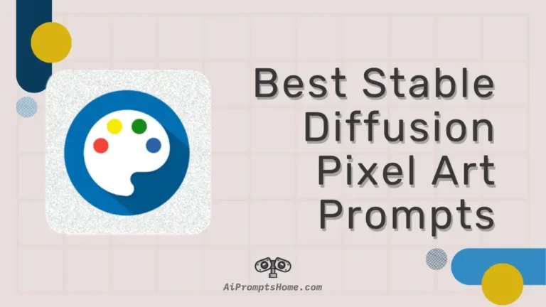 Best Stable Diffusion Pixel Art Prompts